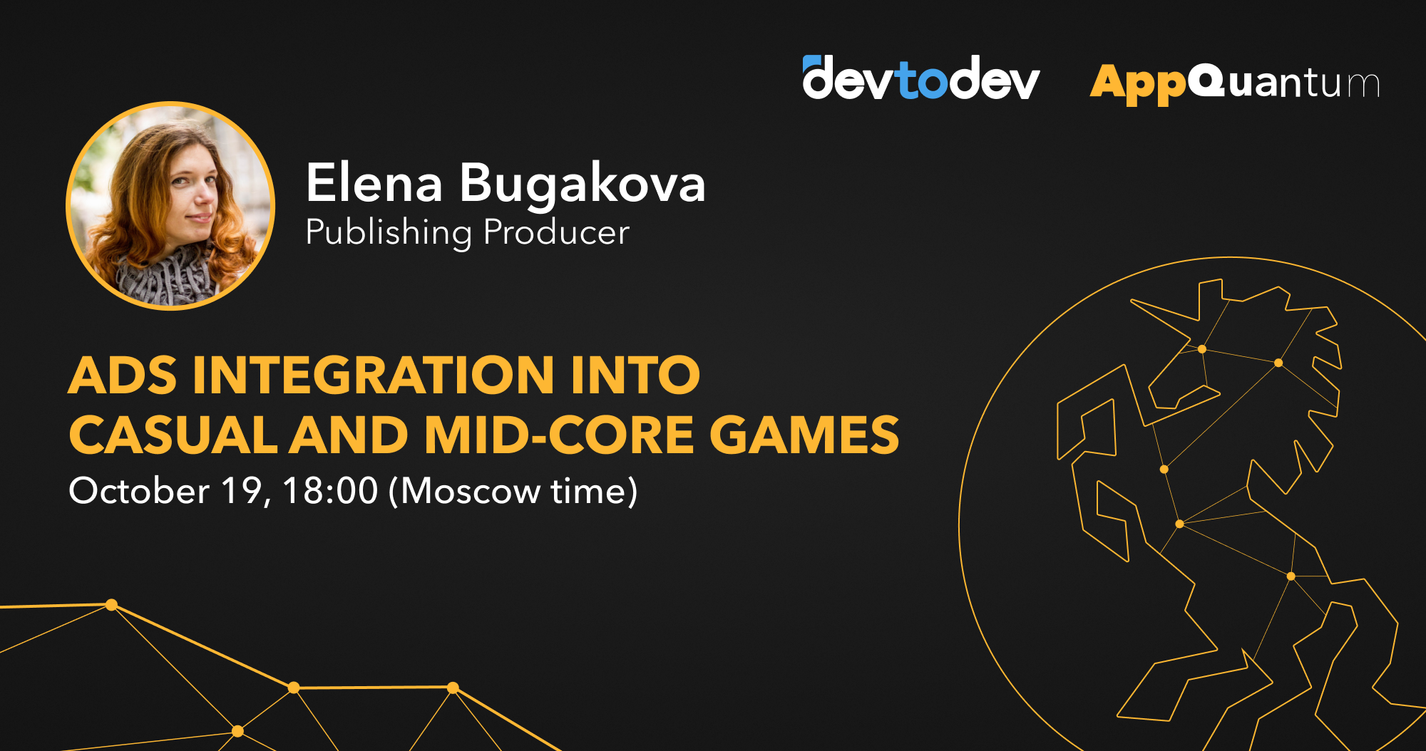 Webinar About Ads Integration Into Casual and Mid-Core Mobile Games with Elena Bugakova